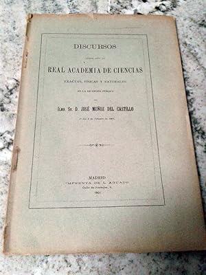 Seller image for DISCURSOS LEIDOS ANTE LA REAL ACADEMIA DE CIENCIAS (Exactas, Fsicas y naturales) for sale by Itziar Arranz Libros & Dribaslibros