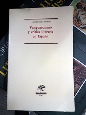 VANGUARDISMO Y CRÍTICA LITERARIA EN ESPAÑA.