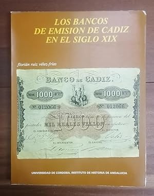 LOS BANCOS DE EMISIÓN DE CADIZ EN EL SIGLO XIX