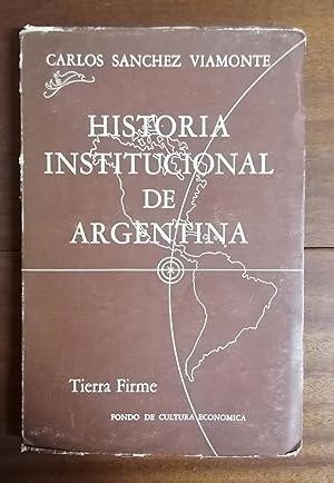 HISTORIA INSTITUCIONAL DE ARGENTINA