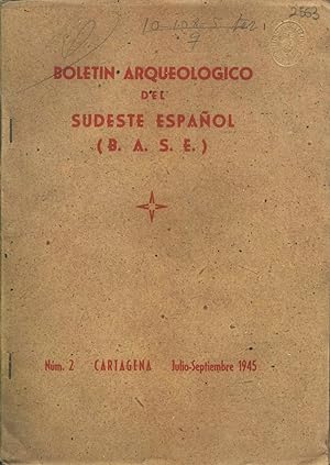 BOLETÍN ARQUEOLOGICO DEL SUDESTE ESPAÑOL. Nº-2. 1945