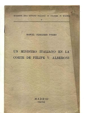 UN MINISTRO ITALIANO EN LA CORTE DE FELIPE V: ALBERONI