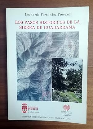 Seller image for LOS PASOS HISTORICOS DE LA SIERRA DE GUADARRAMA for sale by Itziar Arranz Libros & Dribaslibros