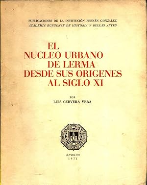 EL NUCLEO URBANO DE LERMA DESDE SUS ORIGENES AL SIGLO XI