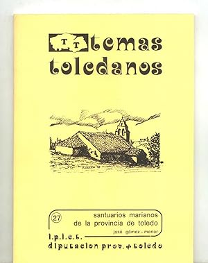 Image du vendeur pour SANTUARIOS MARIANOS DE LA PROVINCIA DE TOLEDO. Col. Temas Toledanos n 27. mis en vente par Itziar Arranz Libros & Dribaslibros