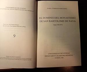 EL DOMINIO DEL MONASTERIO DE SAN BARTOLOME DE NAVA. Siglos XIII - XVI