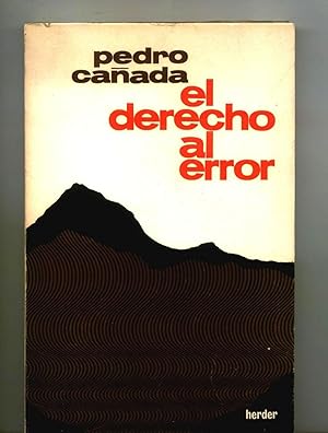 Imagen del vendedor de EL DERECHO AL ERROR a la venta por Itziar Arranz Libros & Dribaslibros