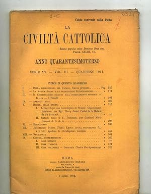 LA CIVILTA CATTOLICA. Anno quarantesimoterzo. Serie XV. Vol. III. Quaderno 1011
