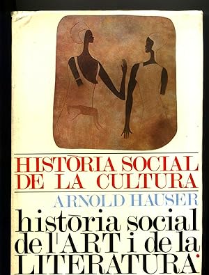 HISTORIA SOCIAL DE L ART I DE LA LITERATURA. I y II.
