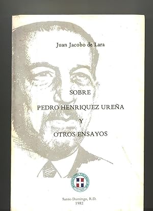 Seller image for SOBRE PEDRO HENRIQUEZ UREA Y OTROS ENSAYOS for sale by Itziar Arranz Libros & Dribaslibros