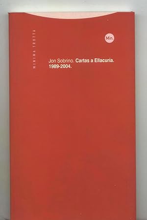 CARTAS A ELLACURÍA. 1989 - 2004