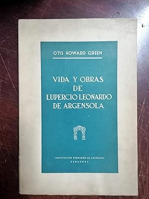Imagen del vendedor de VIDA Y OBRAS DE LUPERCIO LEONARDO DE ARGENSOLA a la venta por Itziar Arranz Libros & Dribaslibros
