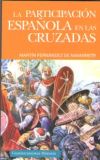 Seller image for LA PARTICIPACION ESPAOLA EN LAS CRUZADAS for sale by AG Library