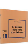 Seller image for El mensaje de la carta a los Hebreos for sale by AG Library