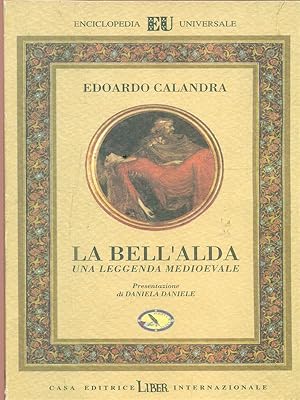 Seller image for La Bell'Alda. Una leggenda medioevale for sale by Librodifaccia