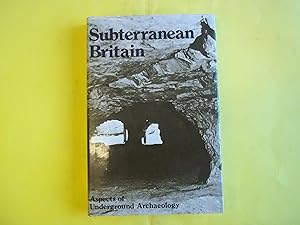 Immagine del venditore per Subterranean Britain: Aspects of underground archaeology venduto da Carmarthenshire Rare Books