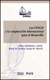 Immagine del venditore per Las ONGD y la cooperacin internacional para el desarrollo venduto da AG Library