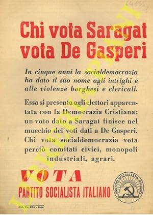 Chi vota Saragat vota De Gasperi.