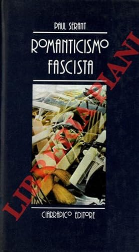 Romanticismo fascista.