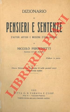 Seller image for Dizionario di pensieri e sentenze d'autori antichi e moderni d'ogni nazione. for sale by Libreria Piani