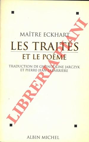 Les Traités et le Poeme.