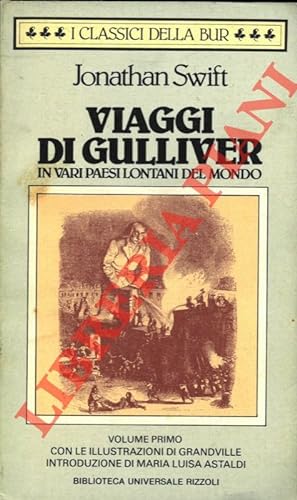 Viaggi di Gulliver in vari paesi lontani del mondo.