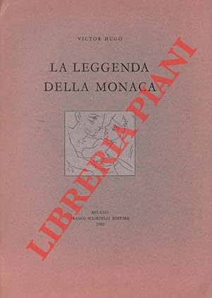 La leggenda della monaca. Traduzione di Gesualdo Bufalino. Incisioni di Alberto Manfredi.