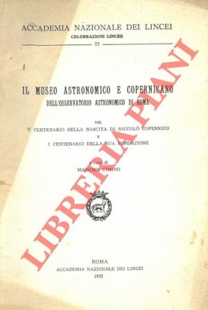 Il Museo Astronomico e Copernicano dell'Osservatorio Astronomico di Roma nel V centenario della n...