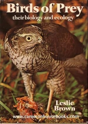 Birds of Prey: their biology and ecology