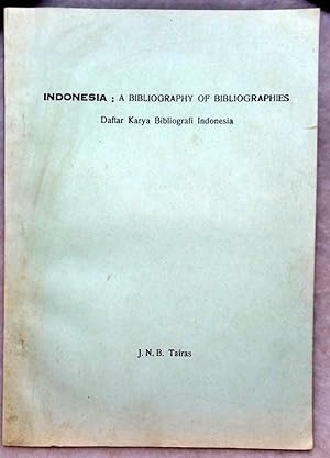 Indonesia: A Bibliography of Bibliographies (Daftar Arya Bibliografi Indonesia)
