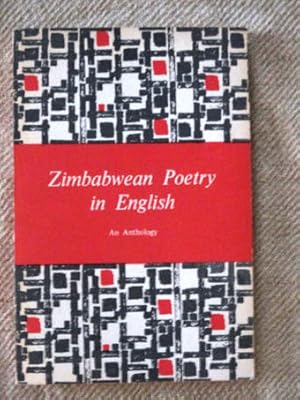 Zimbabwean Poetry in English. An Anthology. Compiles and introduced by K. Z. Muchemwa.