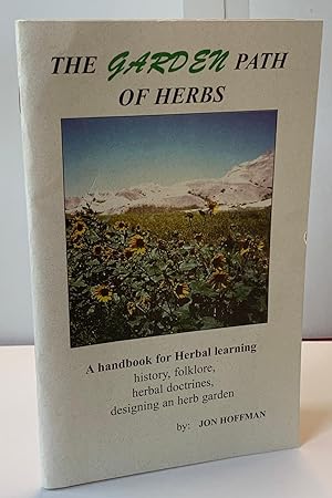 Image du vendeur pour Down the Garden Path of Herbs mis en vente par Heritage Books