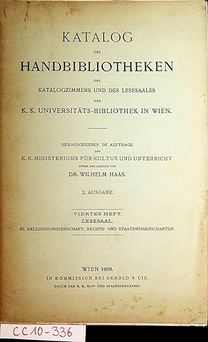 Katalog der Handbibliotheken des Katalogzimmers und des Lesesaales der k. k. Universitäts-Bibliot...