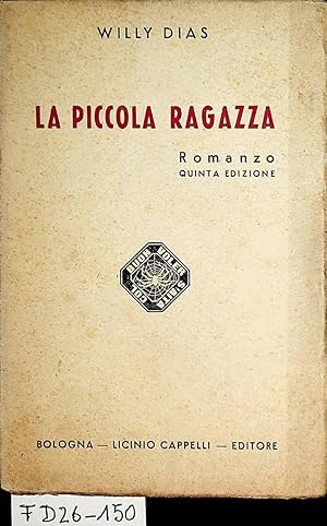 La piccola ragazza : romanzo