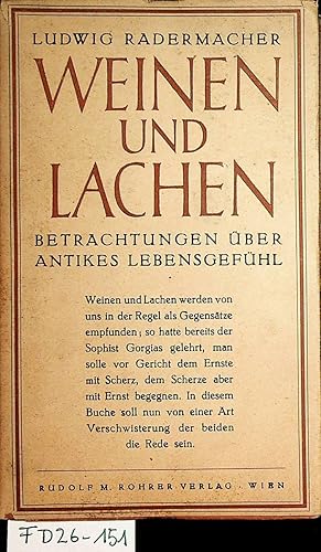 Weinen und Lachen. Studien über antikes Lebensgefühl.