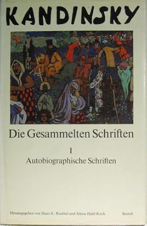 Seller image for Die Gesammelten Schriften. Bd. I. Autobiografische Schriften. for sale by Rotes Antiquariat
