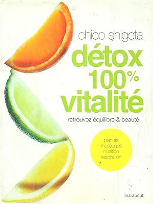 Bild des Verkufers fr Detox 100% vitalite' zum Verkauf von Librodifaccia