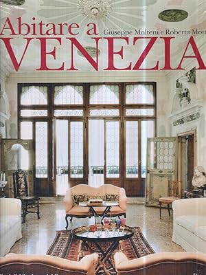 Bild des Verkufers fr Abitare a Venezia zum Verkauf von Librodifaccia