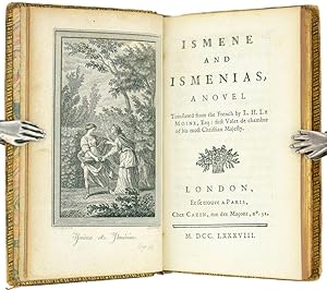 Ismene and Ismenias, a Novel translated from the French by L. H. Le Moine.