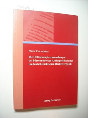 Bild des Verkufers fr Die Onlinehauptversammlungen bei brsennotierten Aktiengesellschaften im deutsch-trkischen Rechtsvergleich zum Verkauf von Gebrauchtbcherlogistik  H.J. Lauterbach