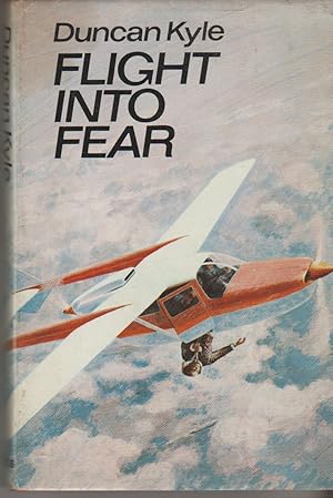 Seller image for Flight into Fear for sale by The Old Bookshelf