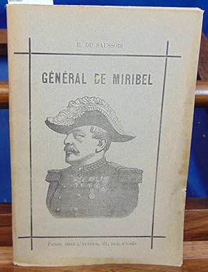 Seller image for Le gnral de Miribel for sale by librairie le vieux livre