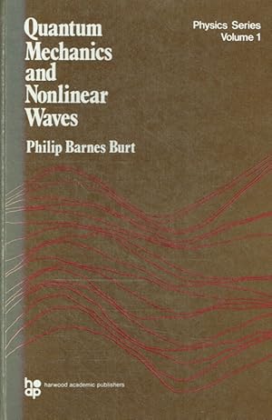 Image du vendeur pour Quantum Mechanics and Nonlinear Waves. mis en vente par Antiquariat Bernhardt