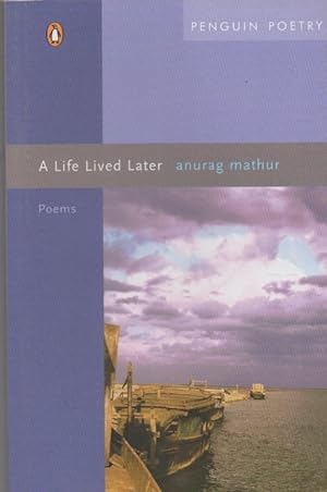 Seller image for A Life Lived Later: Poems for sale by The Glass Key