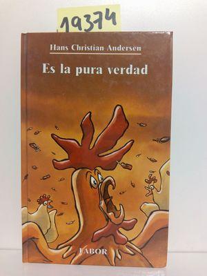 Seller image for ES LA PURA VERDAD for sale by Librera Circus