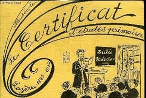 Image du vendeur pour LE CERTIFICAT D'ETUDES PRIMAIRES LOZERE 1885-1910. mis en vente par Le-Livre