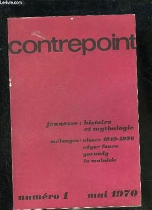 Image du vendeur pour CONTREPOINT N1 MAI 1970 - Rptitions et diffrences - les ges de la vie - les jeunes et la rvolution en Occident - rflexions sur l'agitation de la jeunesse - pourquoi la jeunesse moderne est anti-culturelle - la rvolution du nihilisme etc. mis en vente par Le-Livre