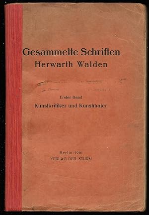 Bild des Verkufers fr Kunstkritiker und Kunstmaler. (= Gesammelte Schriften. Erster Band.) zum Verkauf von Antiquariat Bibliomania