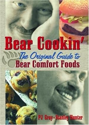Image du vendeur pour Bear Cookin': The Original Guide to Bear Comfort Foods mis en vente par Libro Co. Italia Srl