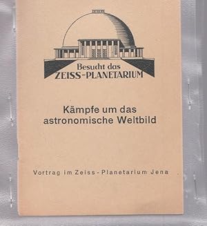 Kämpfe um das astronomische Weltbild. Vortrag im Zeiss-Planetarium Jena. CZ 18-076-1
